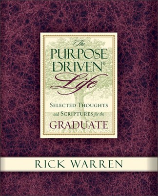 Purpose Driven Life Selected Thoughts And Scriptures For, Th (Hard Cover)