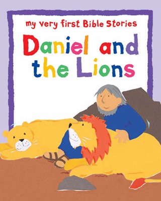 Daniel And The Lions (Board Book)