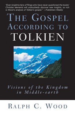 The Gospel According To Tolkien (Paperback)