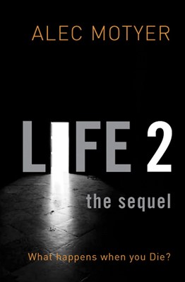 Life 2: The Sequel (Paperback)