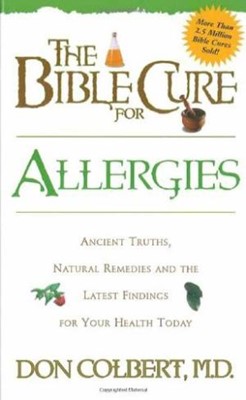 The Bible Cure For Allergies (Paperback)