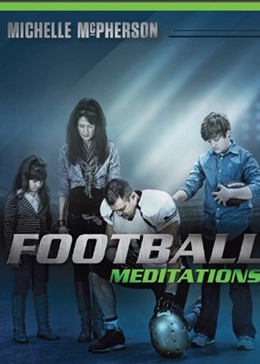 Football Meditations (Paperback)