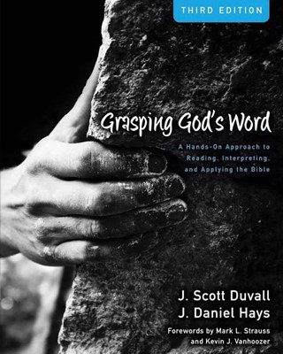 Grasping God's Word (Hard Cover)