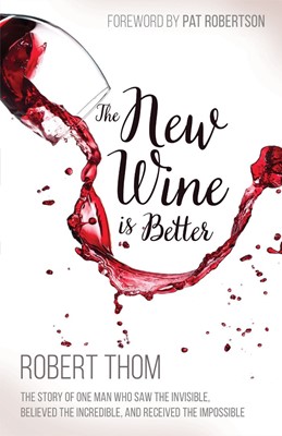 The New Wine is Better (Paperback)