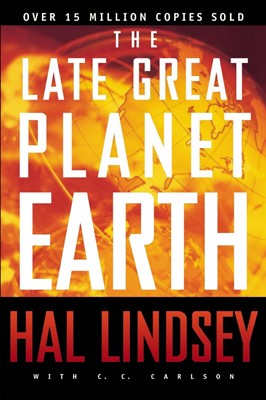 The Late Great Planet Earth (Paperback)