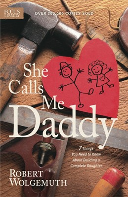 She Calls Me Daddy (Paperback)