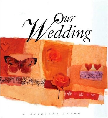 Our Wedding (Hard Cover)