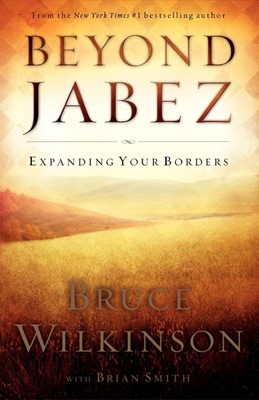 Beyond Jabez (Paperback)