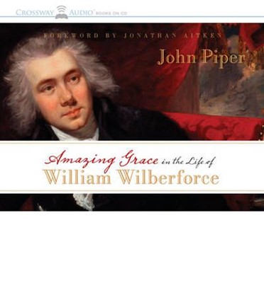 Amazing Grace In The Life Of William Wilberforce (Paperback)