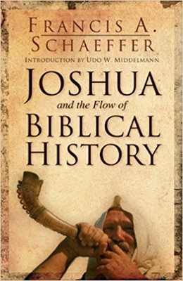 Joshua And The Flow Of Biblical History (Paperback)