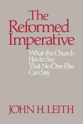 The Reformed Imperative (Paperback)