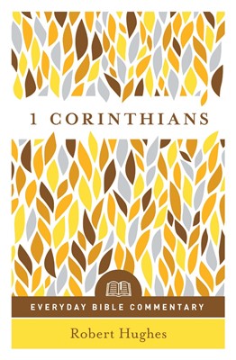 1 Corinthians- Everyday Bible Commentary (Paperback)
