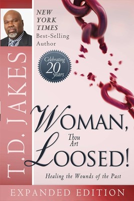 Woman Thou Art Loosed! 20Th Anniversary Expanded Edition (Paperback)