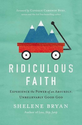 Ridiculous Faith (Paperback)