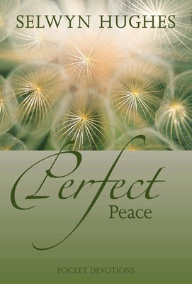 Perfect Peace (Hard Cover)