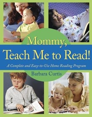 Mommy, Teach Me To Read (Paperback)
