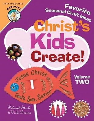 Christ'S Kids Create, Volume 2 (Paperback)