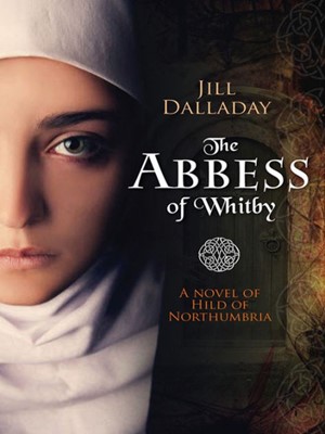 The Abbess Of Whitby (Paperback)