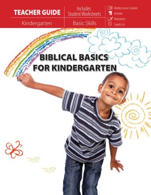 Biblical Basics For Kindergarten Teacher Guide (Paperback)