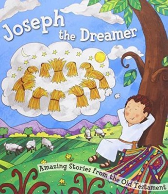 Joseph The Dreamer (Hard Cover)