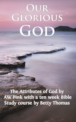 Our Glorious God (Paperback)