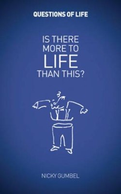 Questions of Life: Is There More To Life Than This? (Booklet)