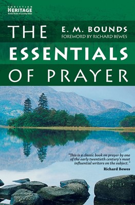 The Essentials Of Prayer (Paperback)
