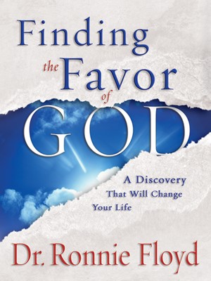 Finding The Favor Of God (Hard Cover)