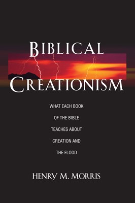 Biblical Creationism (Paperback)