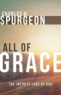 All Of Grace (Paperback)
