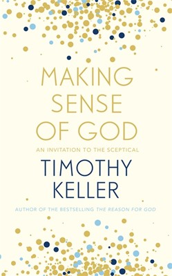 Making Sense of God (Paperback)