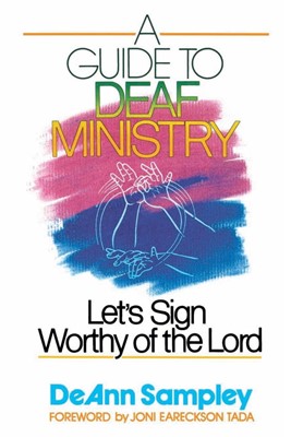 Guide To Deaf Ministry, A (Paperback)