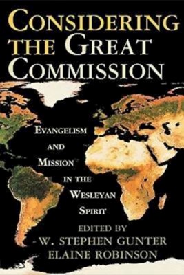 Considering The Great Commission (Paperback)