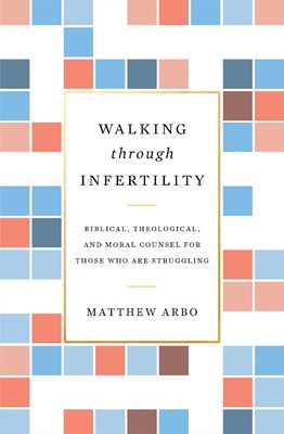 Walking through Infertility (Paperback)