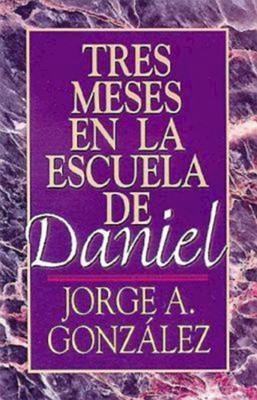 Tres Meses En La Escuela De Daniel (Paperback)