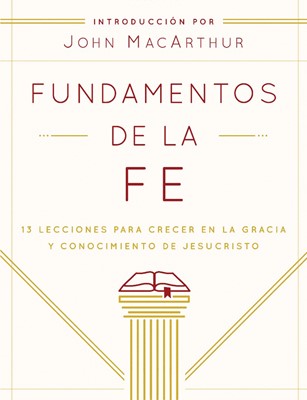 Fundamentos De La Fe - Estudiantil (Foundations of Faith) (Paperback)