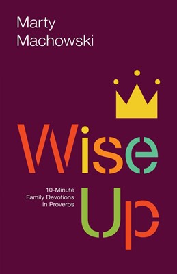Wise Up (Paperback)