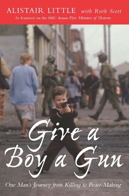 Give a Boy a Gun (Paperback)