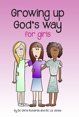 Growing Up God's Way - For Girls (Paperback)
