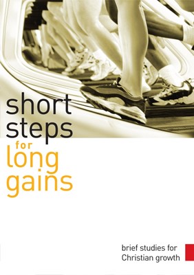 Short Steps For Long Gains (Paperback)