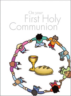 On Your First Holy Communion (Hard Cover)