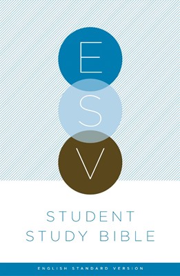 ESV Student Study Bible (Hard Cover)