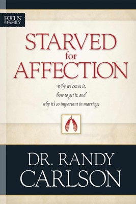 Starved For Affection (Paperback)