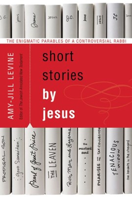Short Stories by Jesus (Paperback)