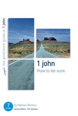 1 John: How To Be Sure (Paperback)