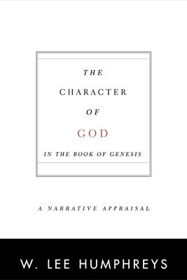 Character of God in the Book of Genesis (Paperback)