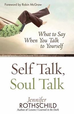 Self Talk, Soul Talk (Paperback)