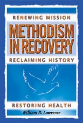 Methodism In Recovery (Paperback)