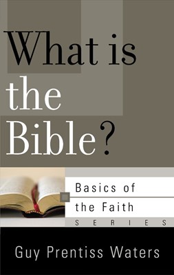 What is the Bible? (Booklet)