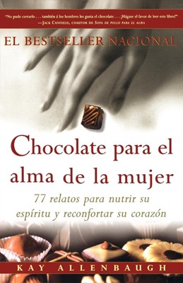 Chocolate Para El Alma de La Mujer (Paperback)